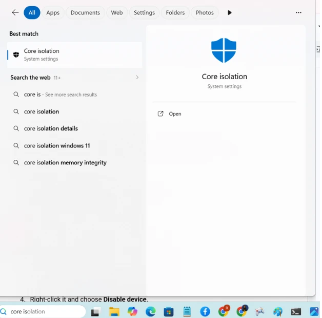 Search and open the core isolation from start menu.