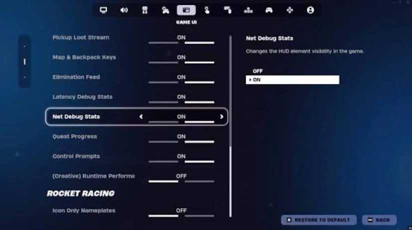 Enable Net Debug Stats in Fortnite.