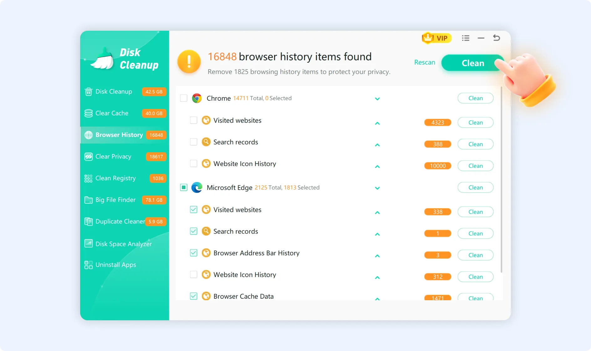 Select browser history items and tap on Clean for cleaner and faster PC.
