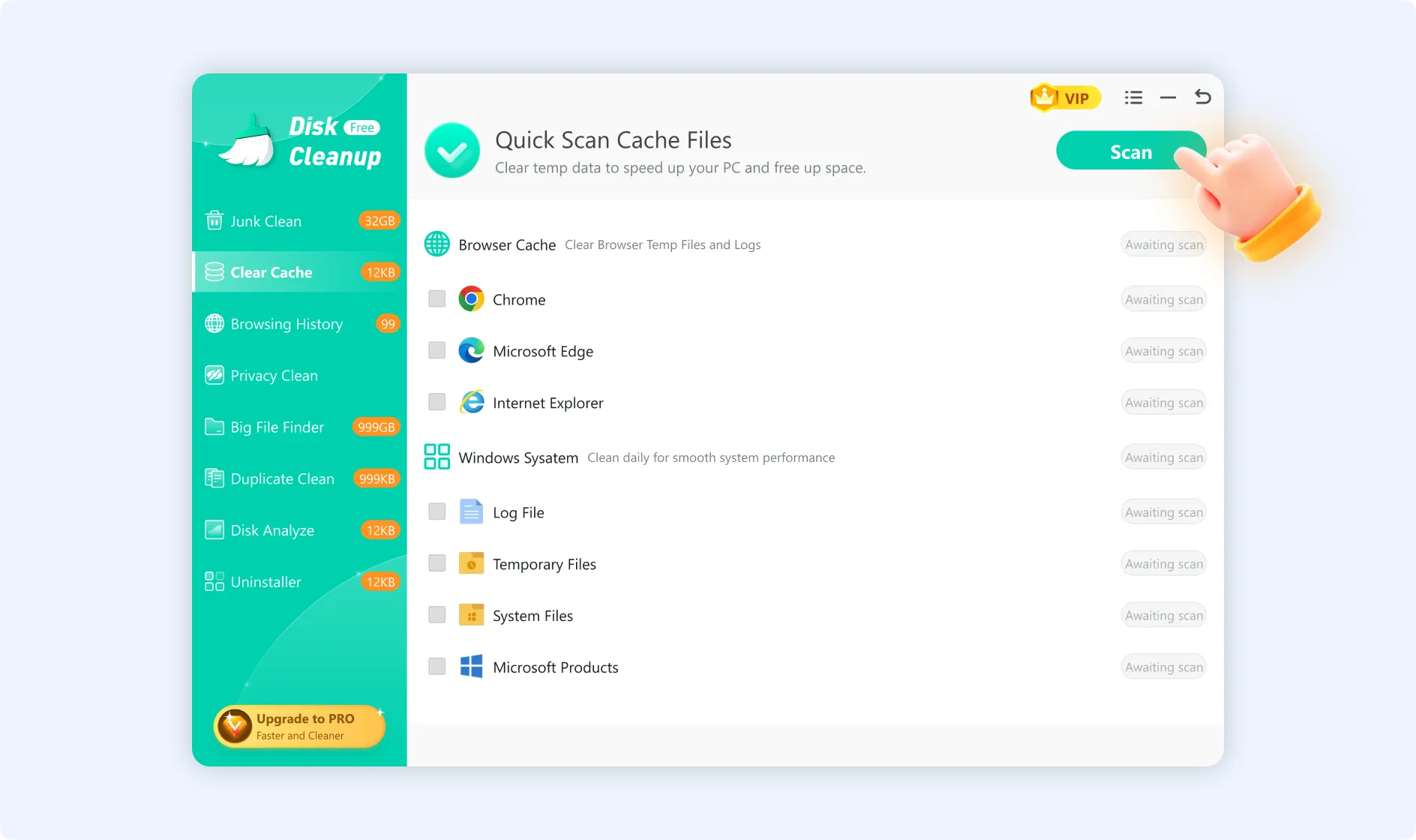 Click Scan to clear caches and speed up your PC and free up space .