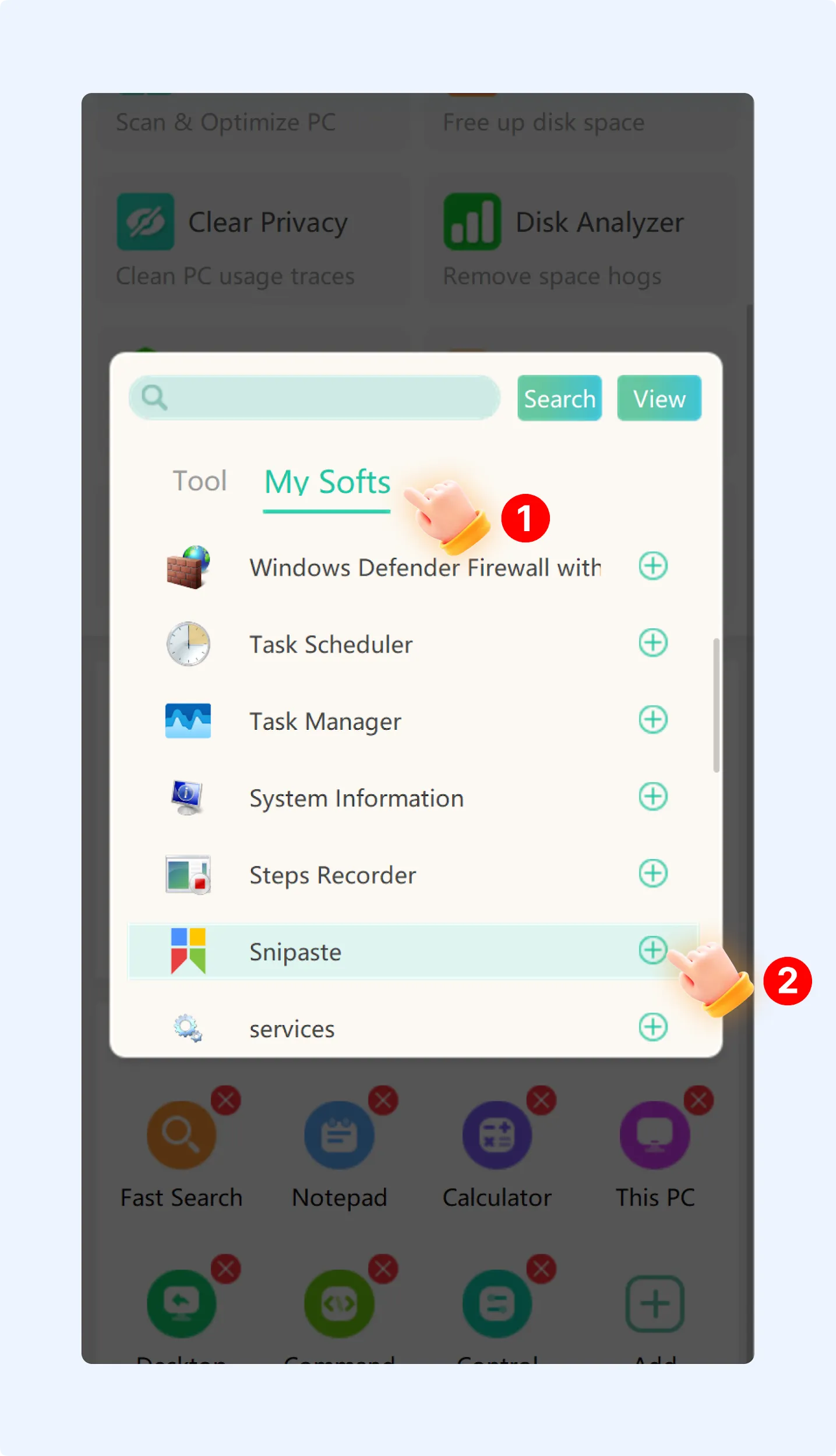 Click My Software tab to add third-party apps or custom shortcuts.