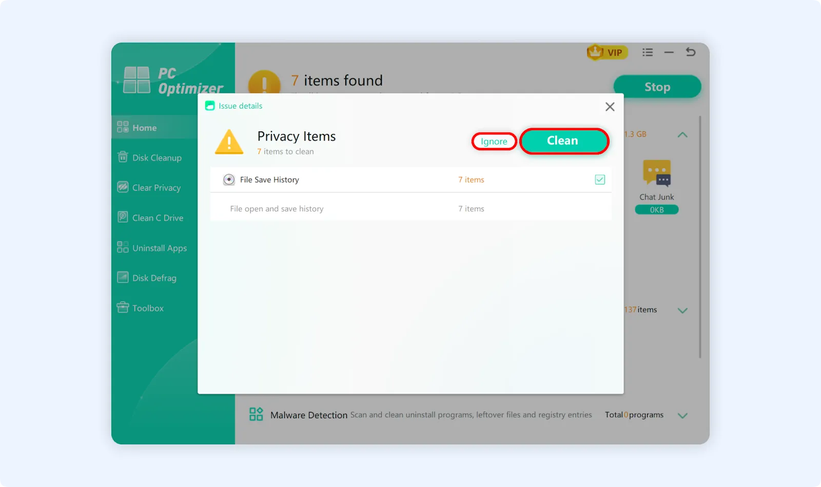 Confirm each operation or ignore it before fixing to clean your PC.