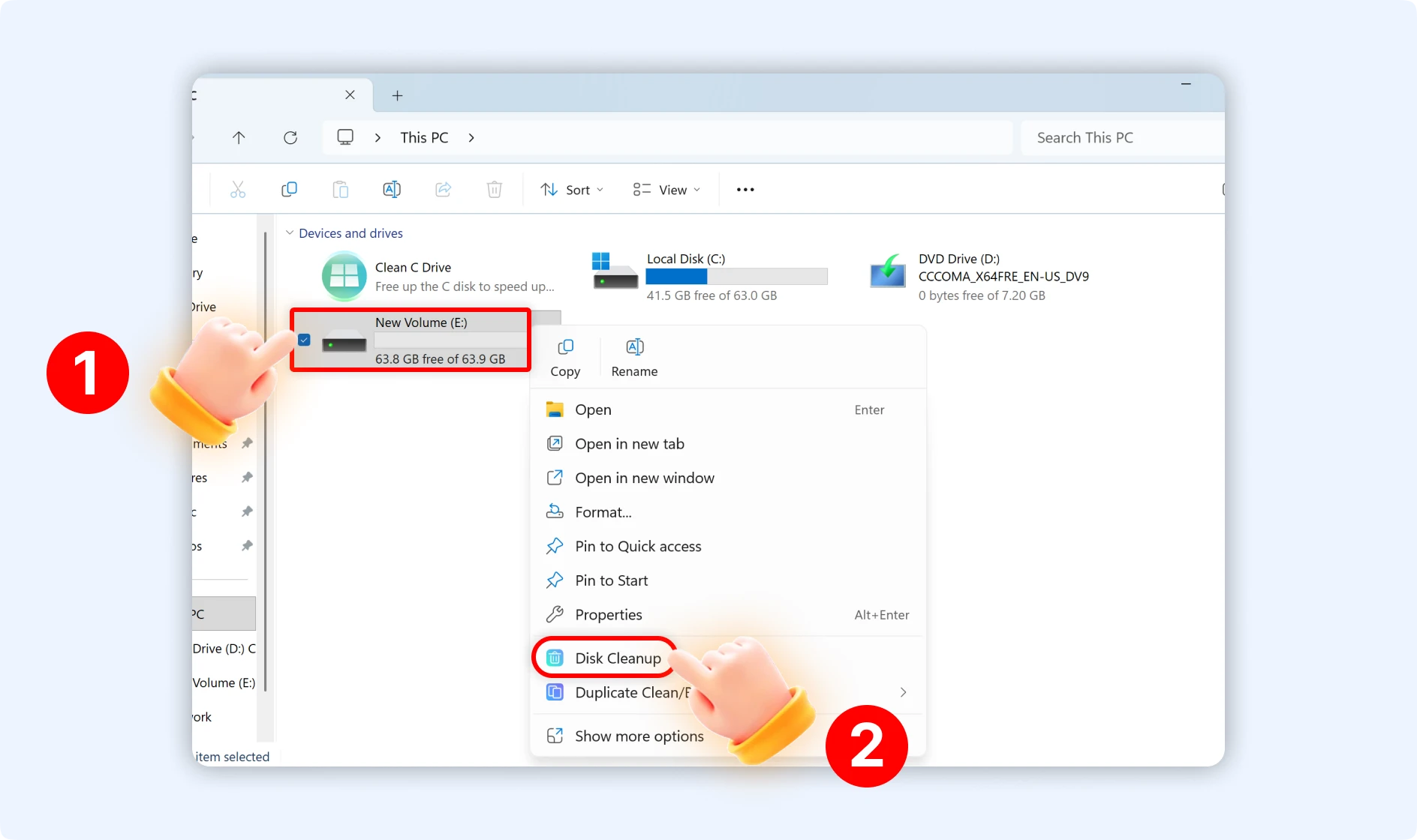 Right-click a drive and tap on Disk Cleanup from dropdown menu.