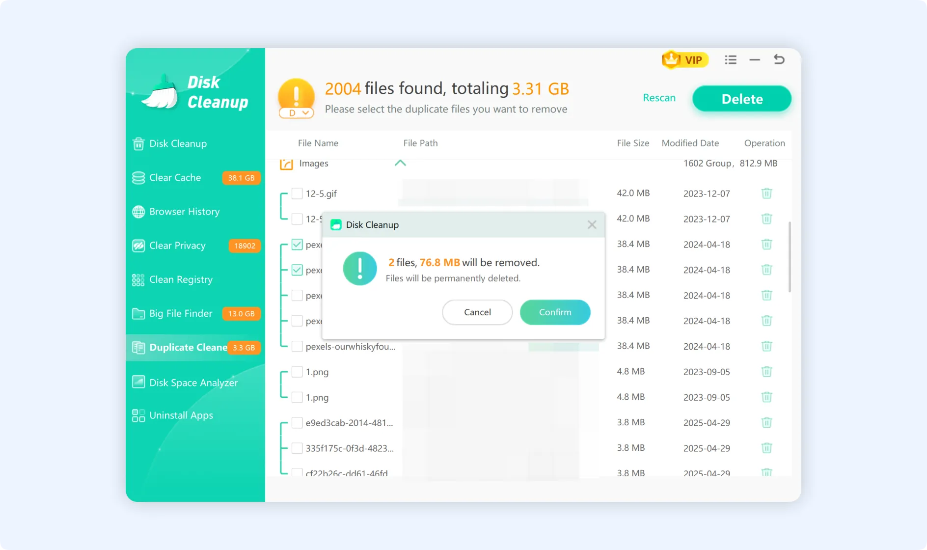 Click confirm to remove desired duplicate files permanently.