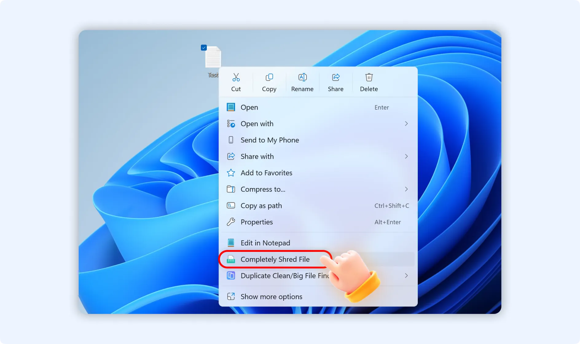 Right-click to the select file and select Completely Shred File to delete it permanently.