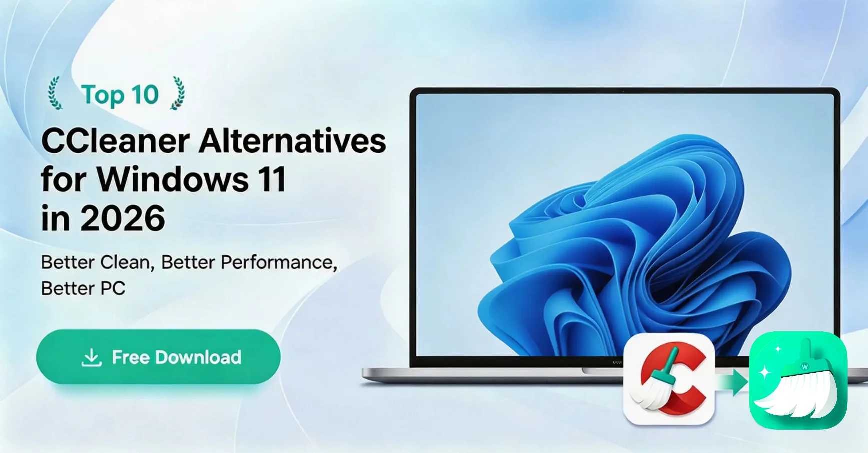 Top 10 CCleaner Alternatives for Windows 11 in 2026
