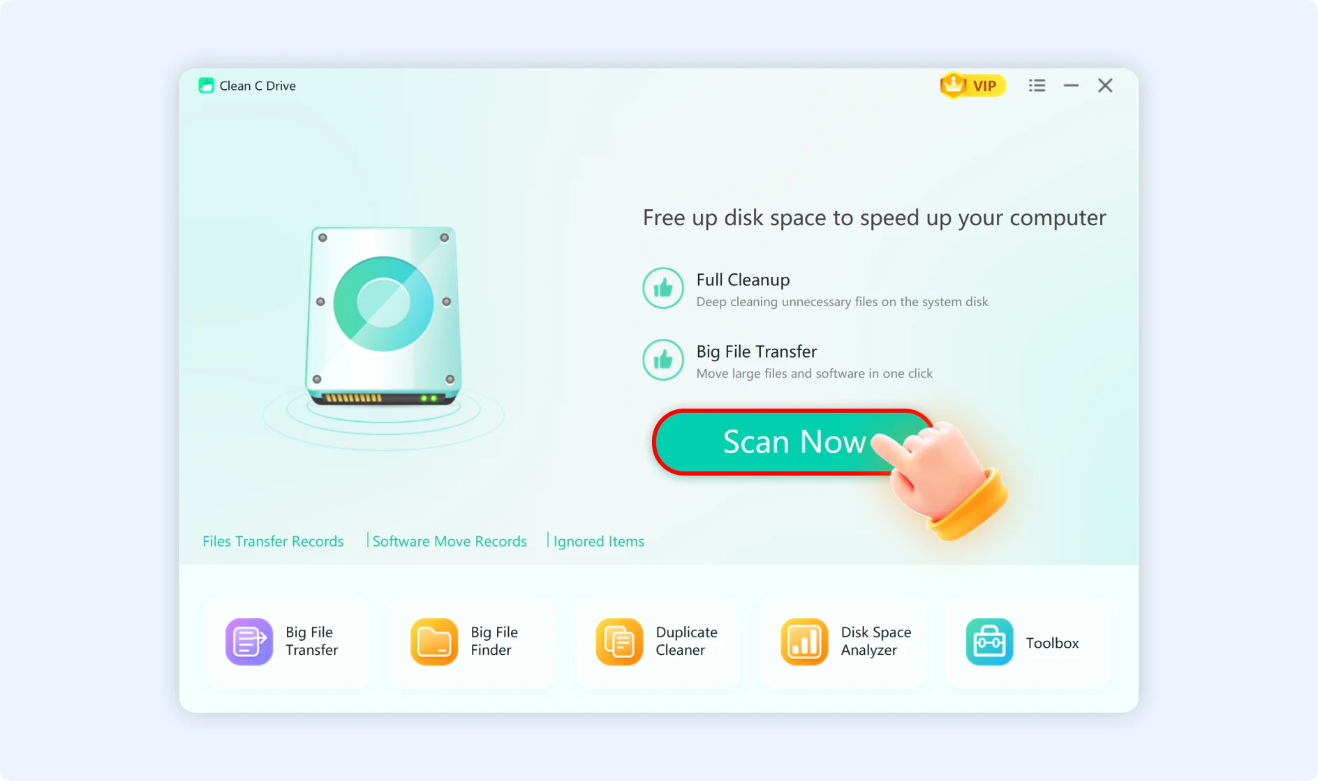 Click Scan Now to deep clean your disk space with Clean C Drive feature.