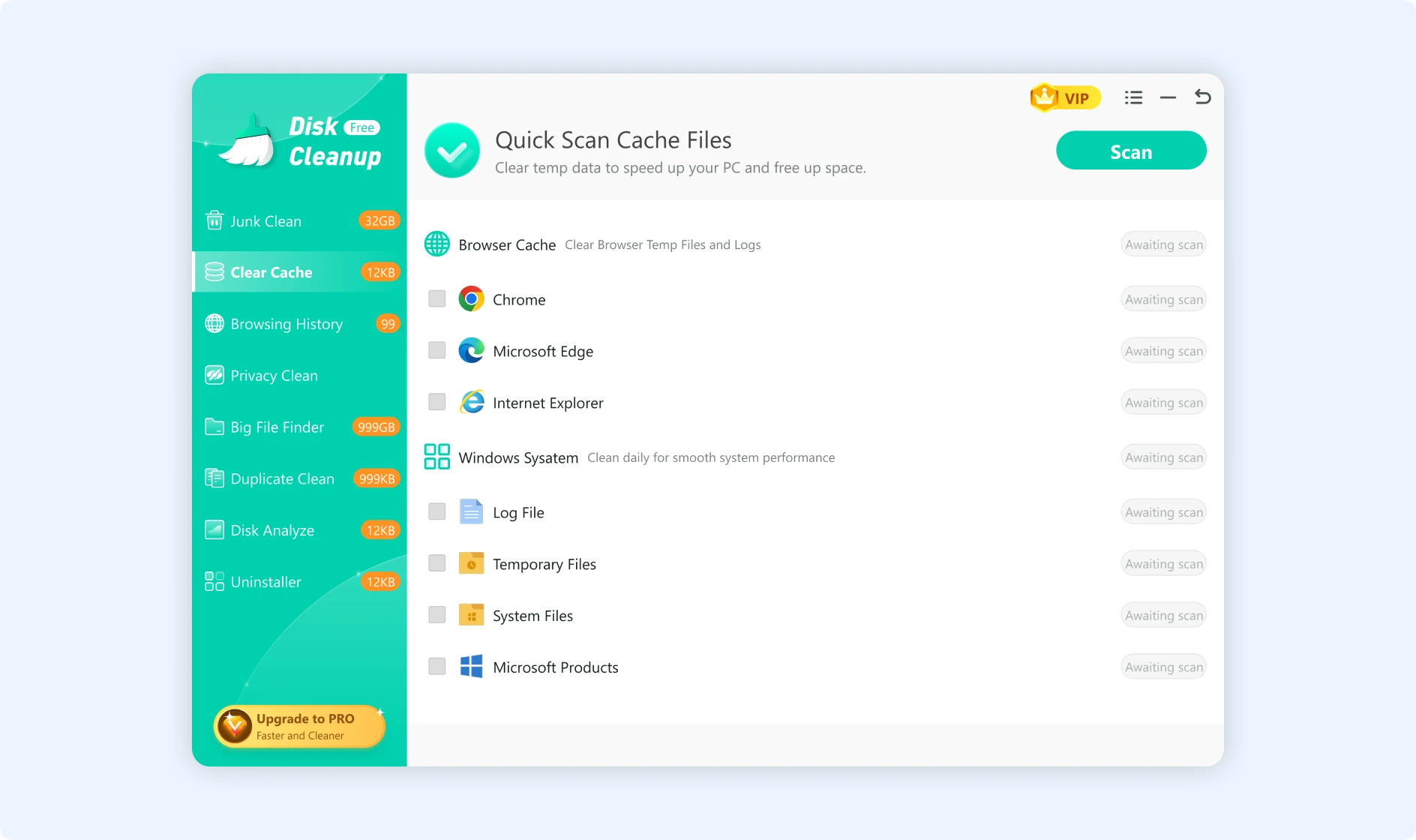 Initiate scan for cache files to clear up temp data for faster PC.