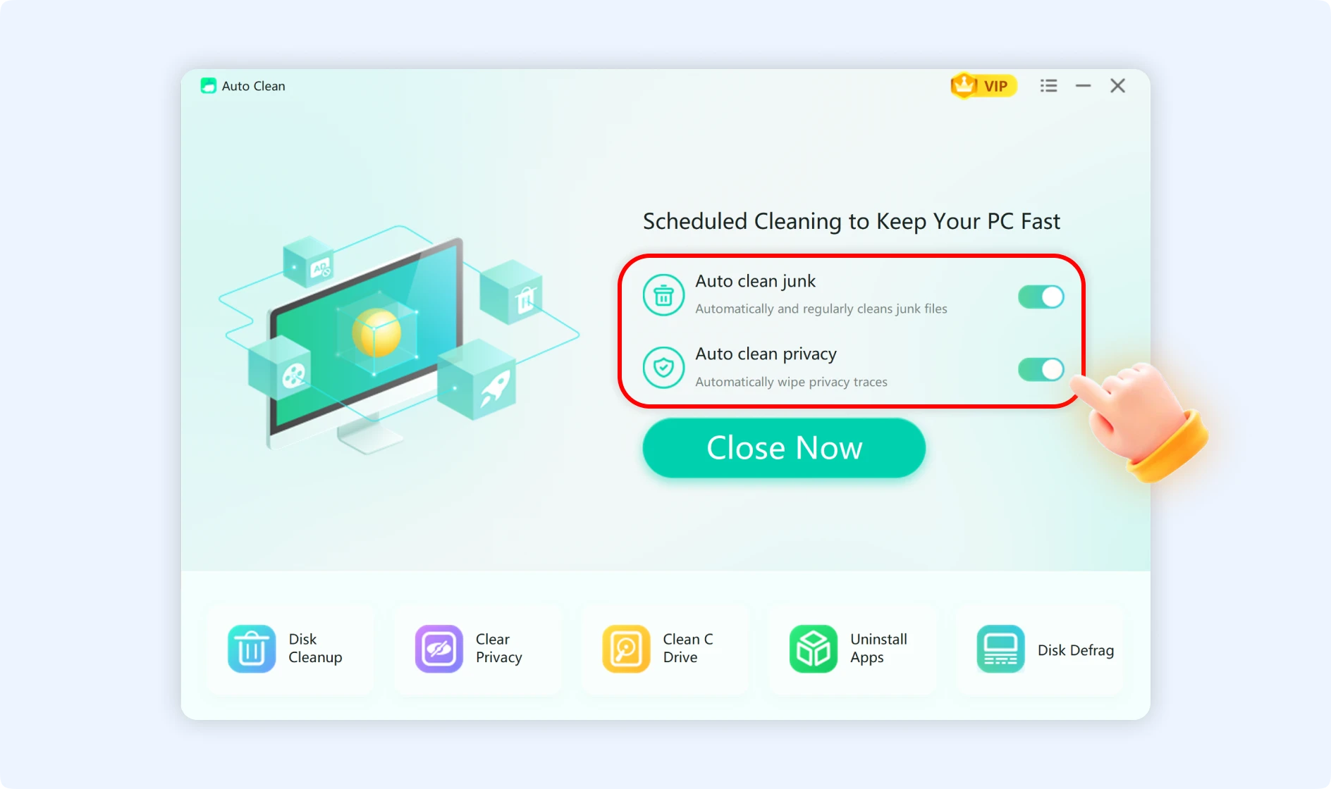 Customize auto cleaning of junk files and privacy traces.